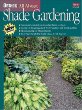 Orthos All About Shade Gardening (Orthos All about)