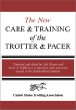 The New Care and Training of the Trotter Pacer