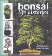 Bonsai Life Histories
