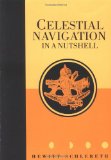 Celestial Navigation in a Nutshell (Seafarer Books)