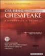 Cruising the Chesapeake: A Gunkholer's Guide
