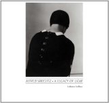 Alfred Stieglitz: A Legacy of Light