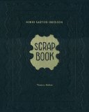 Henri Cartier-Bresson: Scrapbook