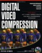 Digital Video Compression (with CD-ROM)