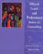 Ethical, Legal, and Professional Issues in Counseling