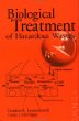 Biological Treatment of Hazardous Wastes