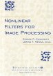 Nonlinear Filters for Image Processing (SPIE/IEEE Series on Imaging Science Engineering)