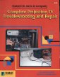 Complete Projection TV Troubleshooting Repair