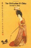 The Civilization Of China
