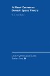 A Short Course on Banach Space Theory (London Mathematical Society Student Texts)