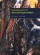 Introduction to Mineral Exploration