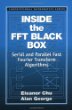 Inside the FFT Black Box: Serial and Parallel Fast Fourier Transform Algorithms
