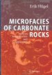 Microfacies of Carbonate Rocks: Analysis, Interpretation and Application