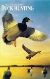The Complete Hunter: Duck Hunting (The Hunting and Fishing Library)