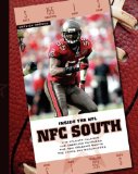 NFC South: The Atlanta Falcons The Carolina Panthers The New Orleans Saints The Tampa Bay Buccaneers (Inside the NFL (Child s World))