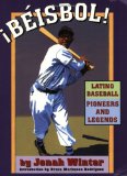 Beisbol: Latino Baseball Pioneers and Legends