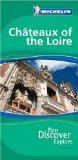 Michelin Green Guide Chateaux of the Loire (Michelin Green Guides)