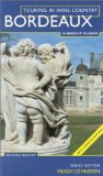 Touring In Wine Country: Bordeaux