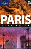 Lonely Planet Paris (City Guide)