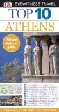 Top 10 Athens (Eyewitness Top 10 Travel Guides)