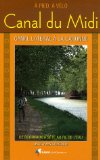 Canal Du Midi, Bordeaux, a Pied, a Velo