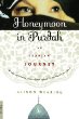 Honeymoon in Purdah: An Iranian Journey