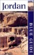 Blue Guide Jordan, Third Edition (Blue Guides)