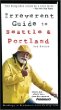 Frommer's Irreverent Guide to Seattle and Portland