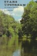 Stars Upstream: Life Along an Ozark River