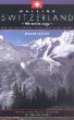 Walking Switzerland-The Swiss Way
