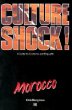 Culture Shock Morocco Edition (Culture Shock)