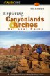 Exploring Canyonlands and Arches National Parks
