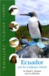 Ecuador and the Galapagos Islands: Traveller's Wildlife Guides