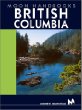 Moon Handbooks British Columbia, Sixth Edition