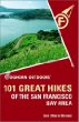 Foghorn Outdoors 101 Great Hikes of the San Francisco Bay Area