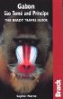 Gabon, Sao Tome Principe: The Bradt Travel Guide