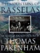 The Mountains Of Rasselas: An Ethiopian Adventure
