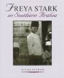 Freya Stark in Southern Arabia