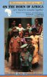 On the Horn of Africa: Lets Travel to Somalia Together (Windows on the World)