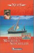 Michelin NEOS Guide Reunion Mauritius Seychelles, 1e (NEOS Guide)