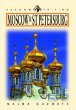 Moscow & St. Petersburg: Russia's Heart and Soul